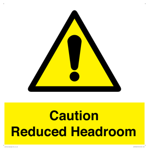 Caution Reduced Headroom